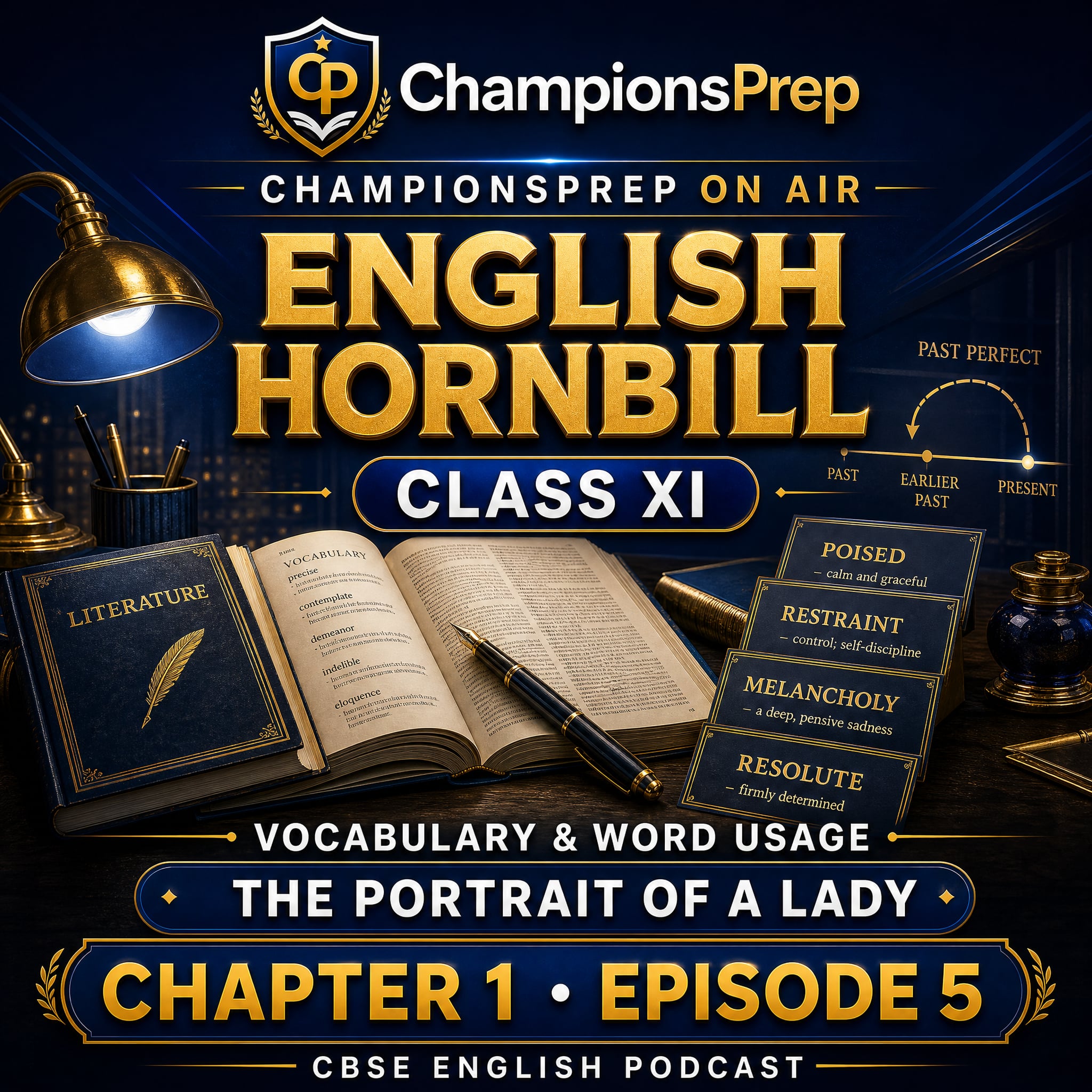 Vocabulary and Word Usage from Hornbill Chapter 1: The Portrait of a Lady podcast artwork