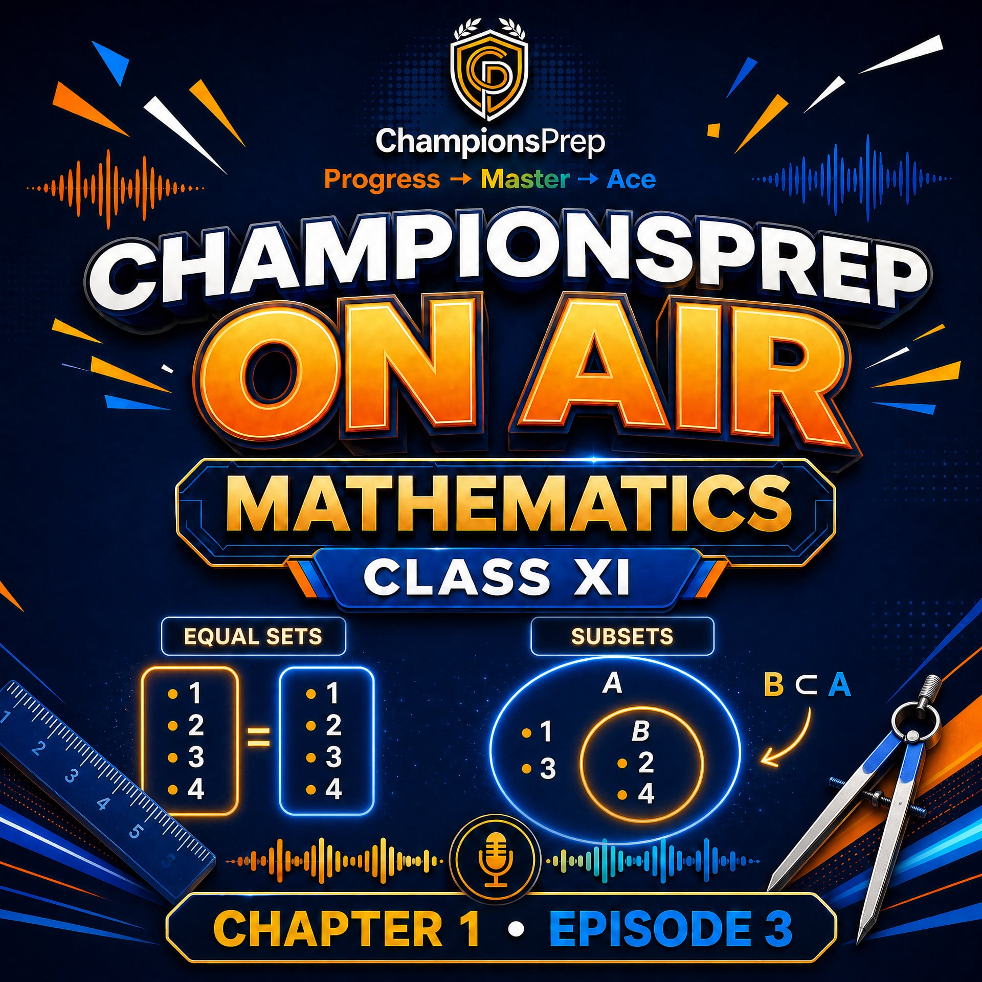 Equal Sets and Subsets in Class 11 Maths: Definitions, Rules & Examples podcast artwork