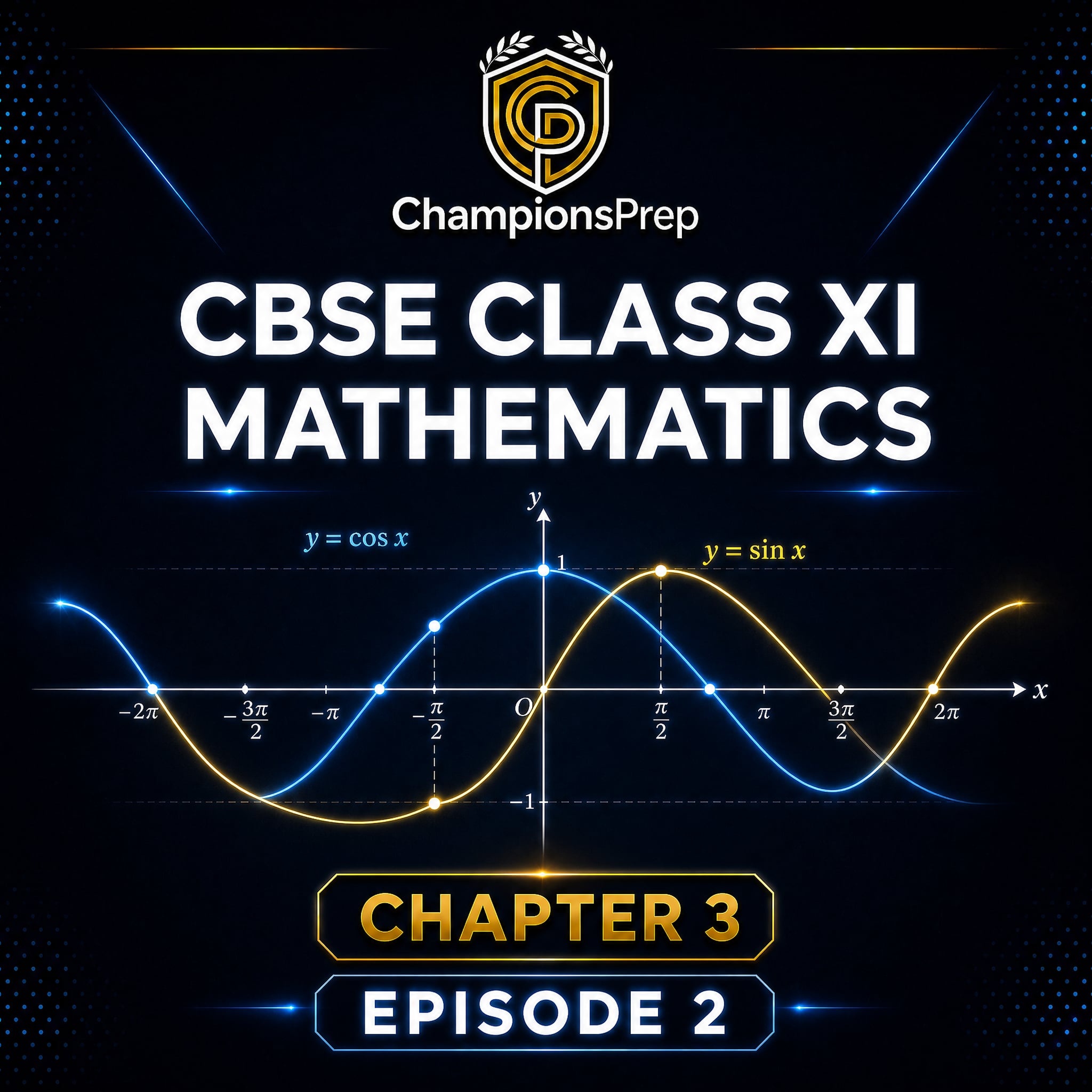 Trigonometric Functions: Definition, Domain, Range and Quadrant Signs podcast artwork