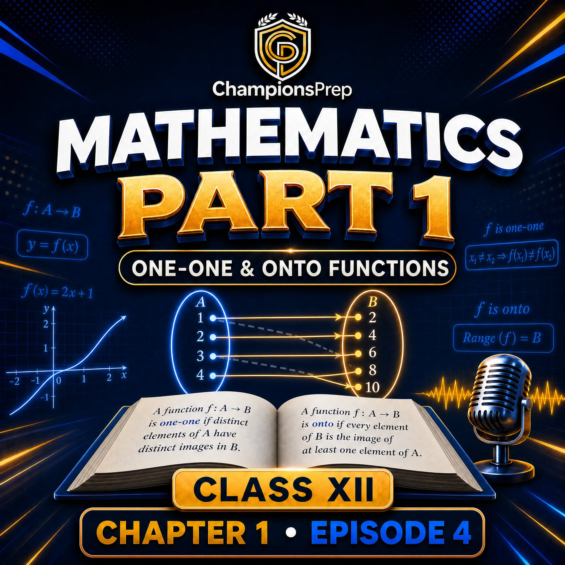 One-One and Onto Functions – Types of Functions in Class 12 Maths Explained podcast artwork