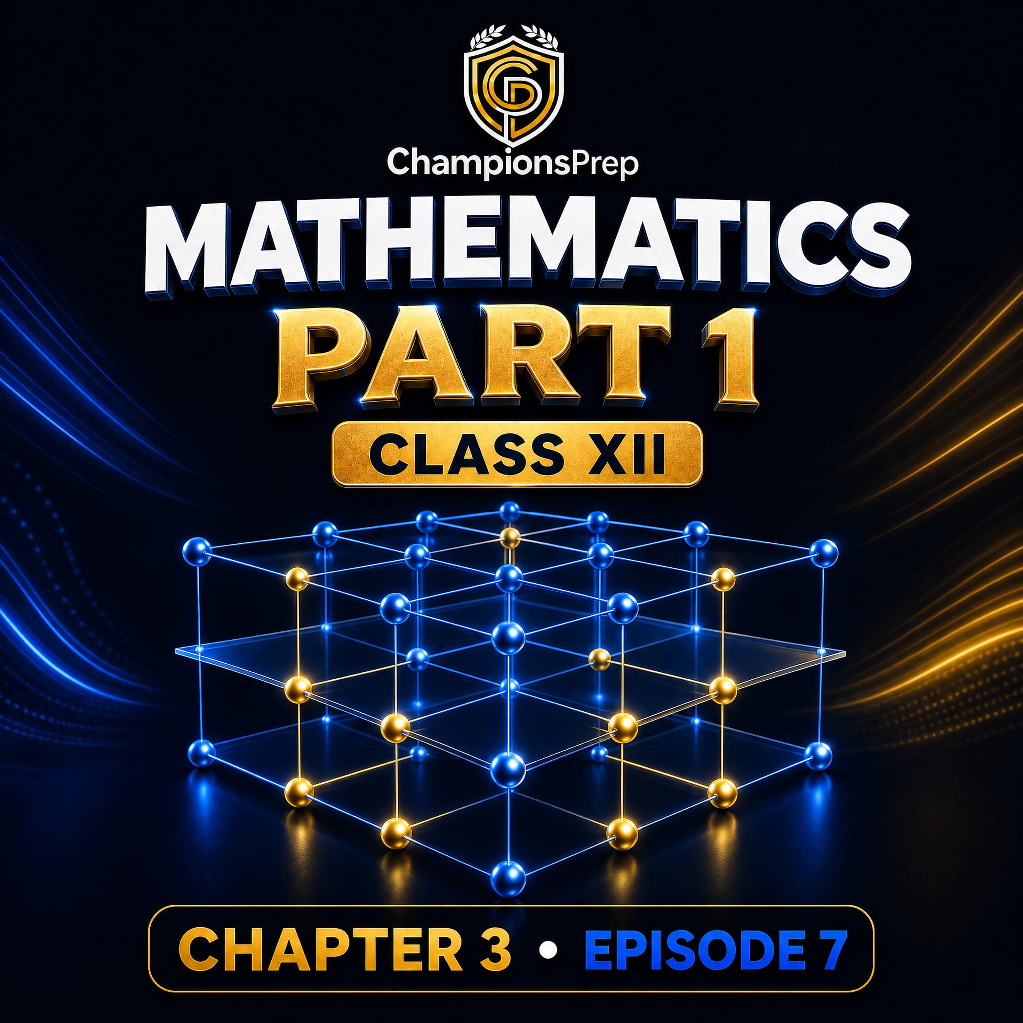Invertible Matrices: Definition, Theorems and Examples | Class 12 CBSE Maths podcast artwork
