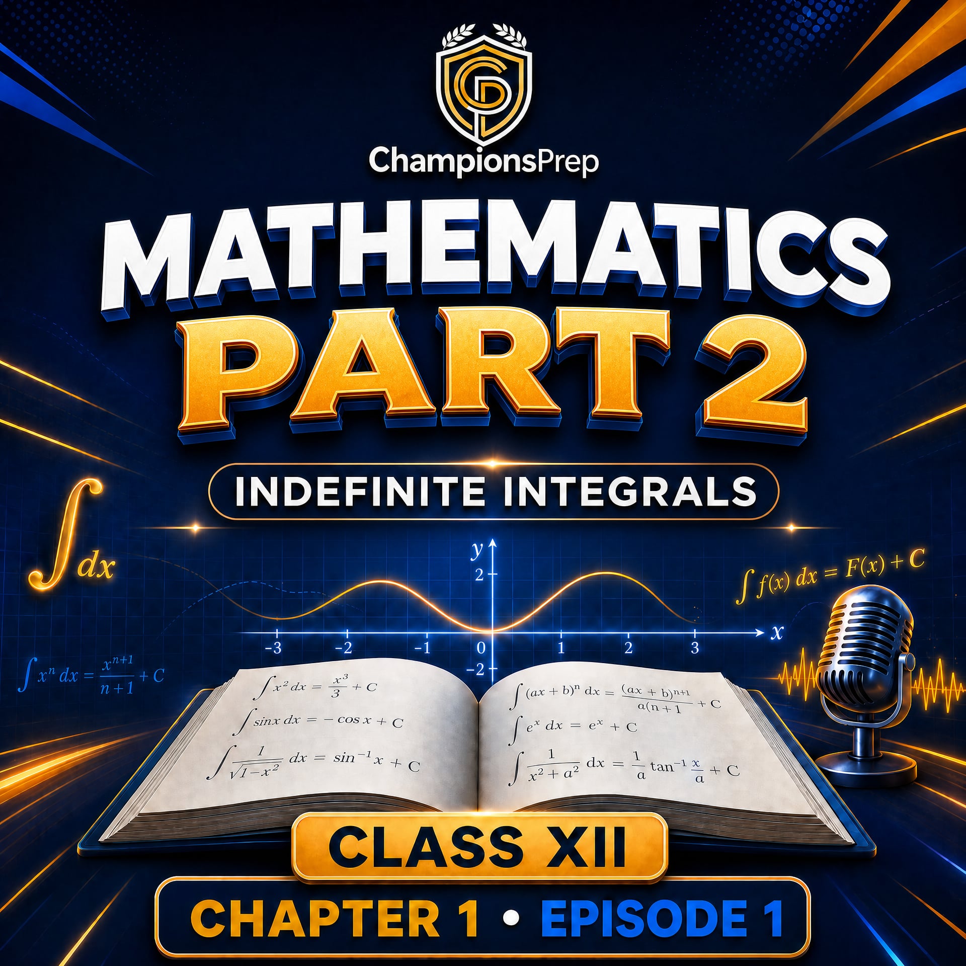 Indefinite Integrals Class 12: Formulas, Rules & Solved Examples podcast artwork