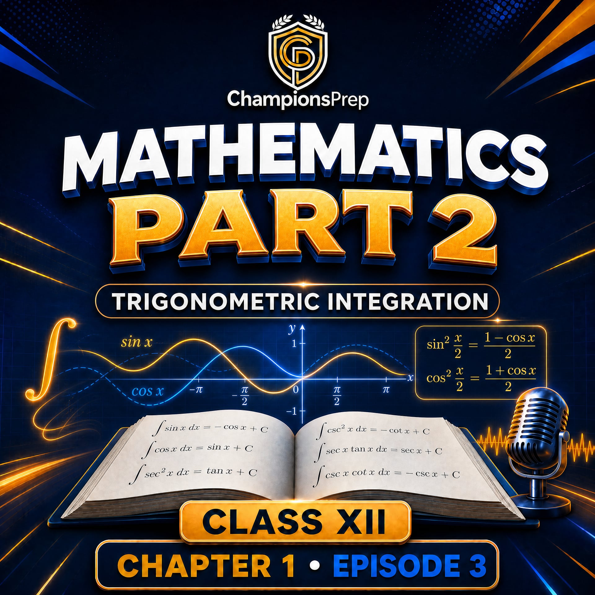 Integration Using Trigonometric Identities: Class 12 Maths Guide podcast artwork