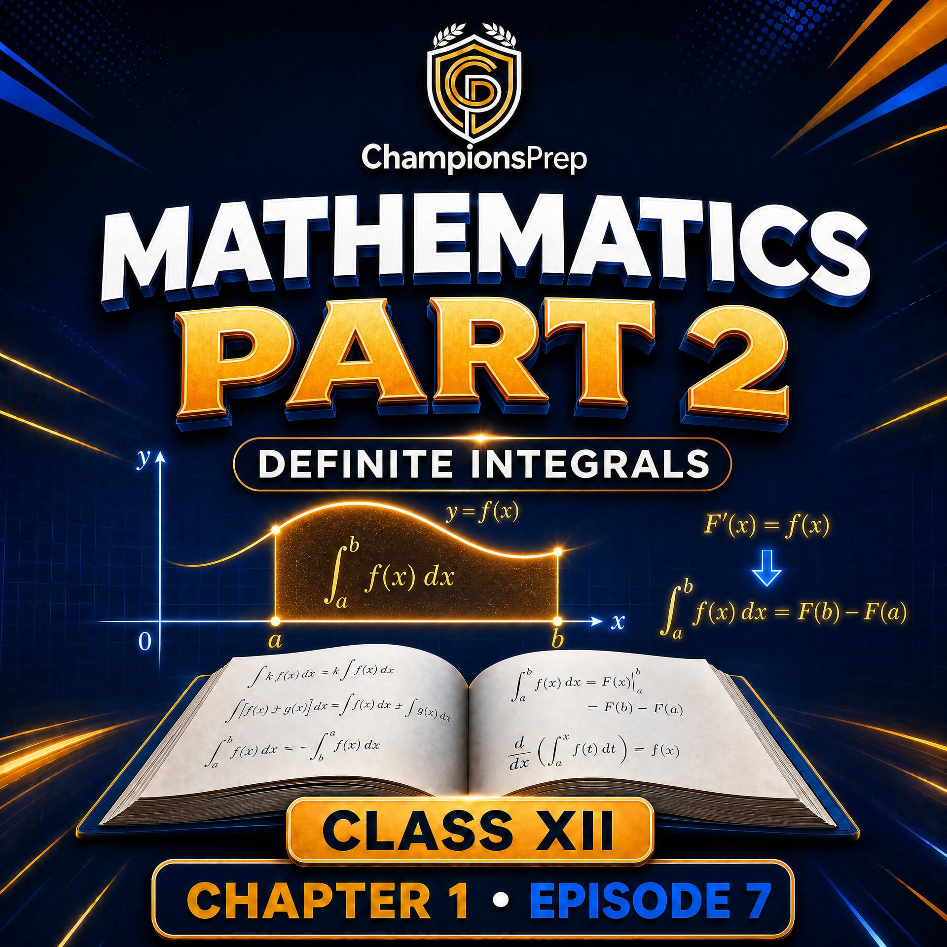 Definite Integrals & Fundamental Theorem of Calculus (Class 12 Maths) podcast artwork