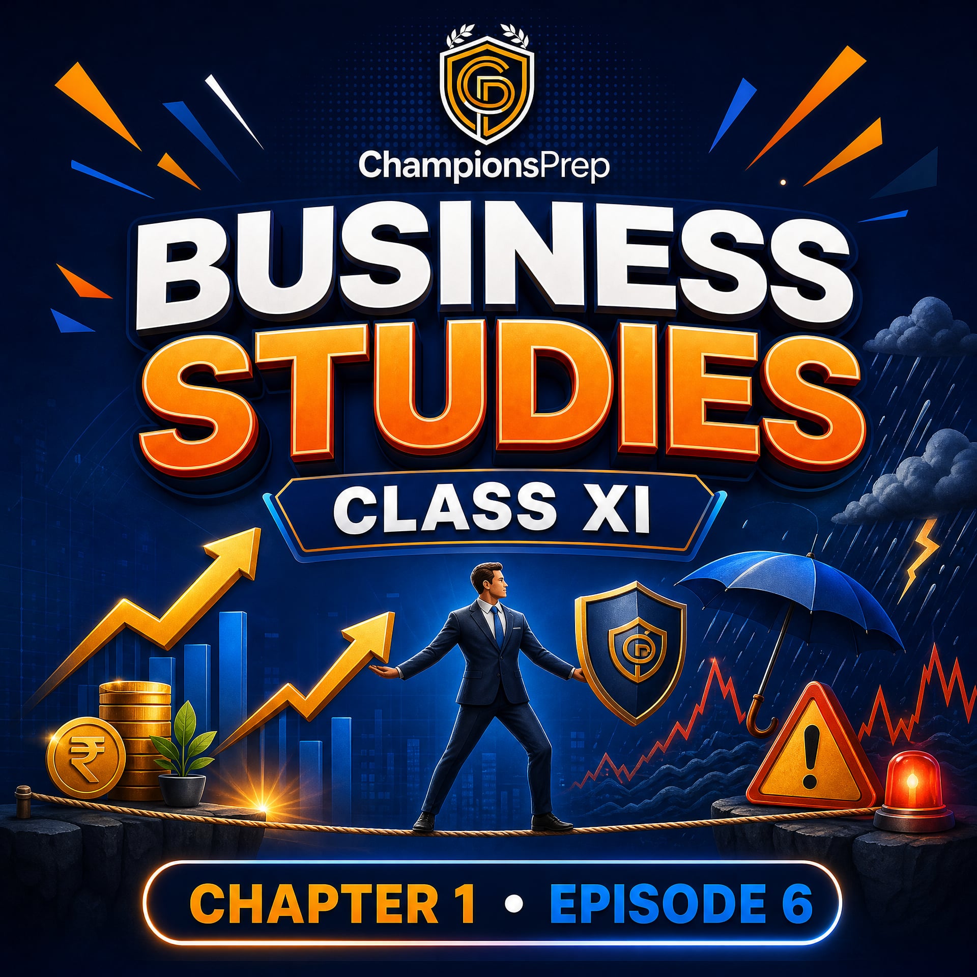 Business Risk: Meaning, Nature, Types and Causes Explained | Class 11 Business Studies podcast artwork